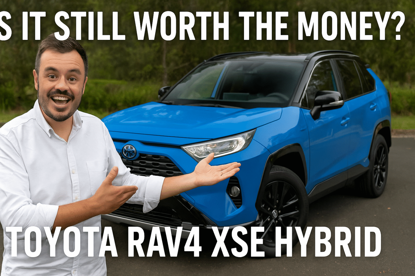 Toyota RAV4 XSE Hybrid Review: Is It Still Worth the Money in 2025?